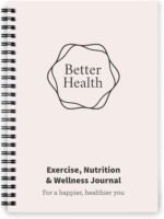 Better Health - Exercise, Nutrition & Wellness Journal - Stay healthy with our handy, simple tracking charts - A5 size with 104 undated pages - For A Happier, Healthier Life (Beige) - Image 2